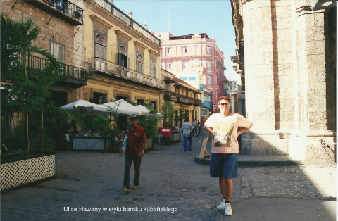 Ulice Hawany w stylu baroku kubanskiego,Ameryka, morze karaibskie,Hawana, Fidel castro, cygara, Varadero, lodzki podroznik,pawel krzyk,